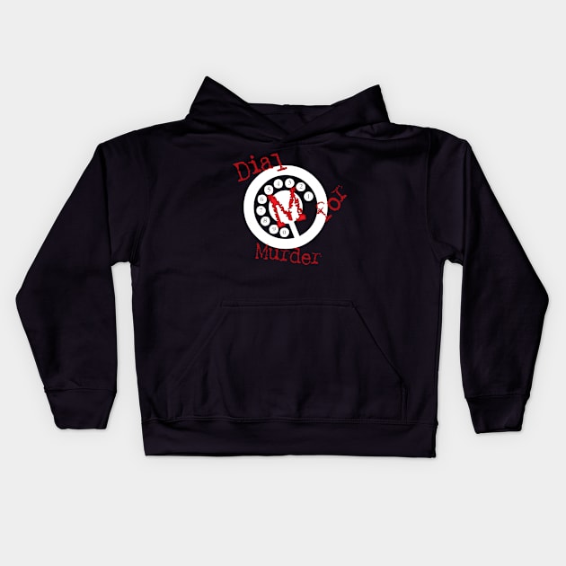 Dial M for Murder Kids Hoodie by Scar